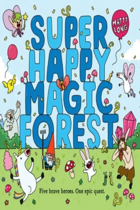 Omslag: Super Happy Magic Forest