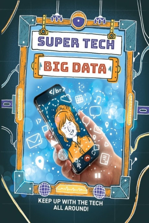 Omslag: Super Tech: Big Data