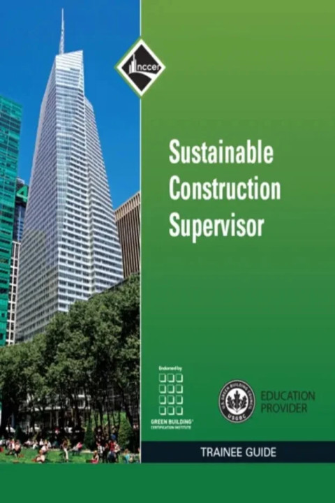 Omslag: Sustainable Construction Supervisor Trainee Guide
