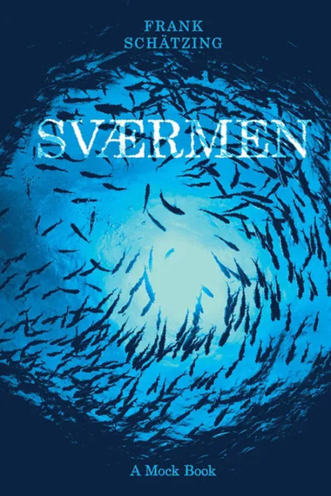 Omslag: Sværmen