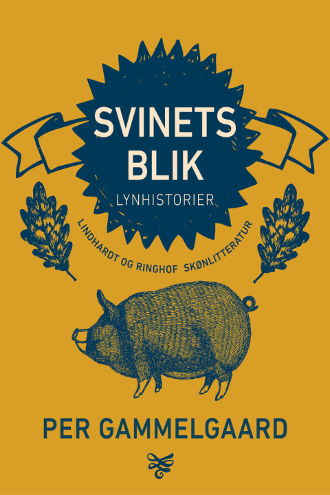 Omslag: Svinets blik. Lynhistorier