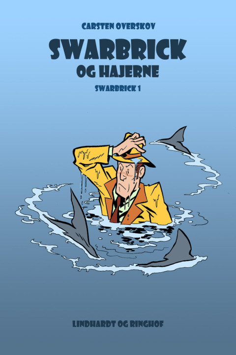 Omslag: Swarbrick og hajerne
