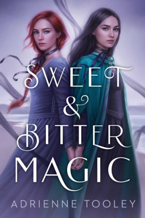 Omslag: Sweet & Bitter Magic
