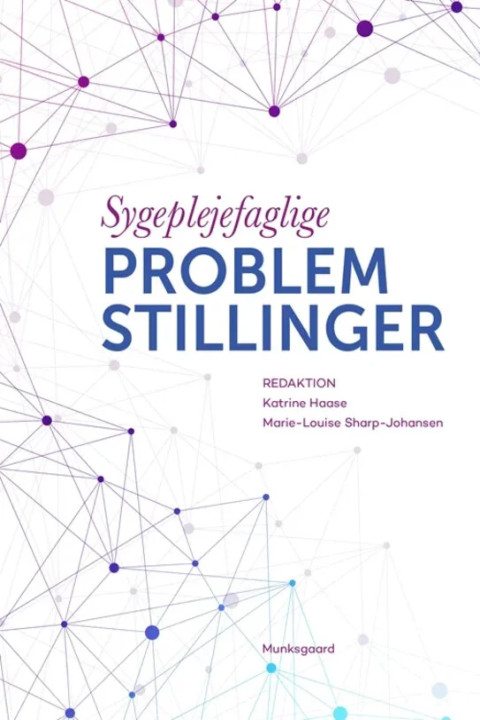 Omslag: Sygeplejefaglige problemstillinger