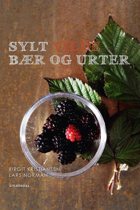 Omslag: Sylt vilde bær og urter