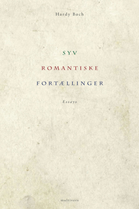 Omslag: Syv romantiske fortællinger