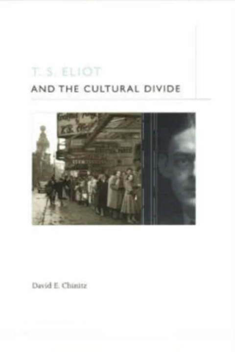 Omslag: T. S. Eliot and the Cultural Divide