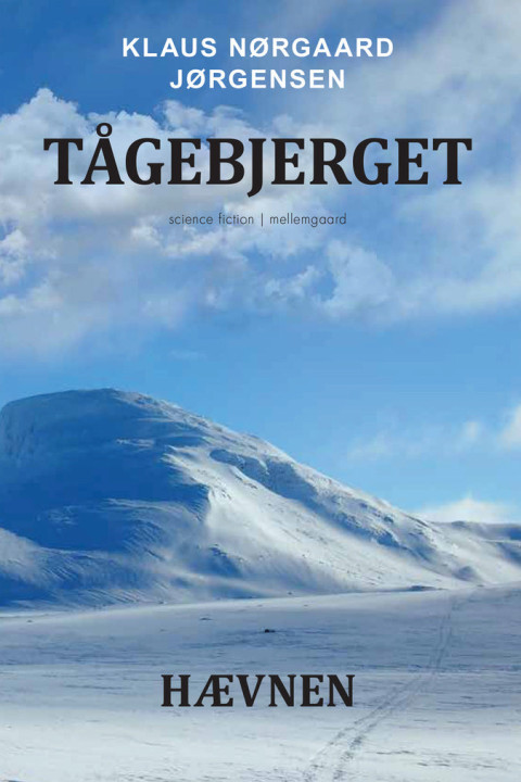 Omslag: Tågebjerget - Hævnen