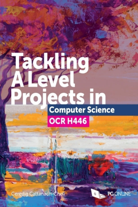 Omslag: Tackling A Level Projects In Computer Science Ocr H446