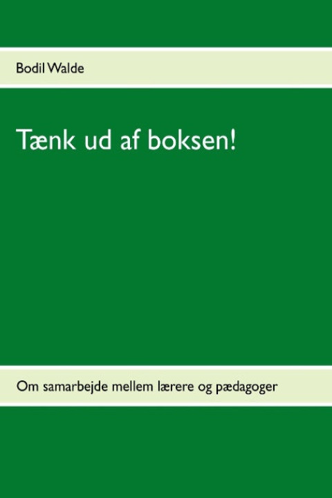 Omslag: Tænk ud af boksen!