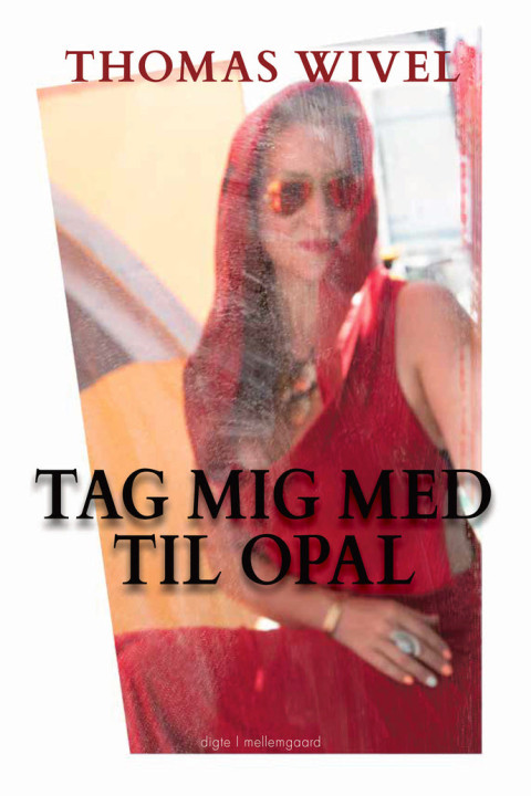 Omslag: TAG MIG MED TIL OPAL