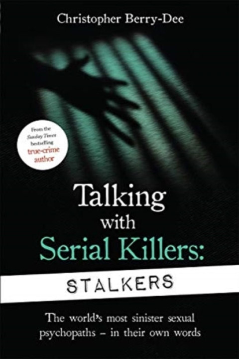 Omslag: Talking with Serial Killers: Stalkers