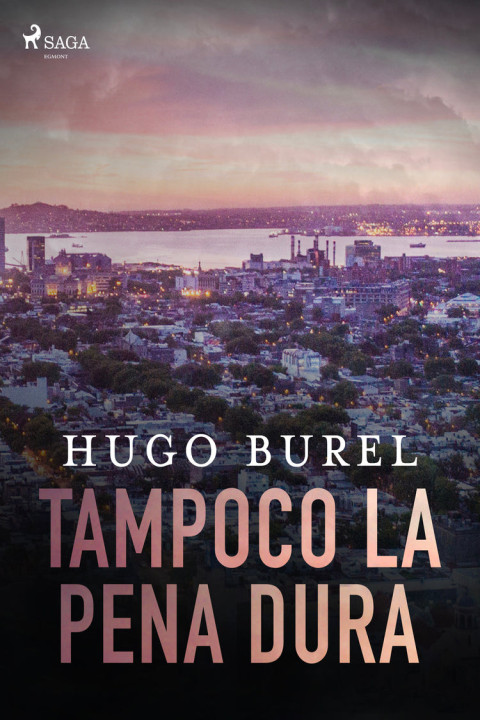 Omslag: Tampoco la pena dura