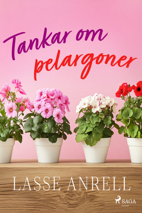 Omslag: Tankar om pelargoner