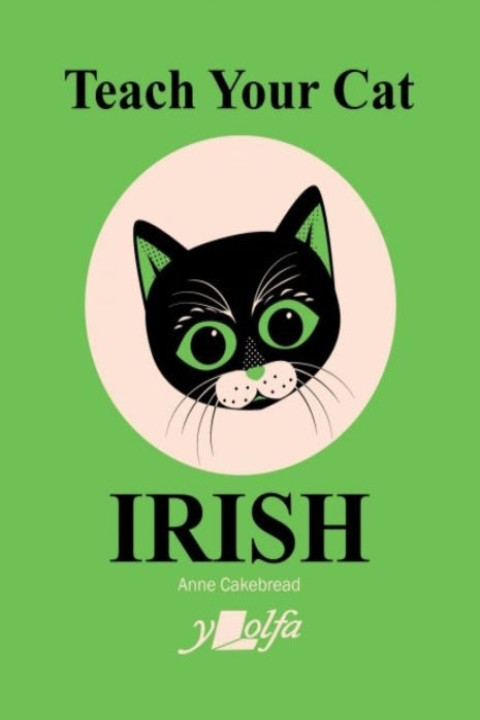 Omslag: Teach Your Cat Irish