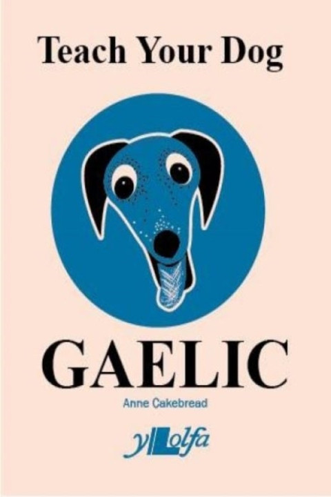 Omslag: Teach Your Dog Gaelic