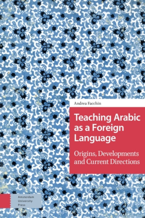 Omslag: Teaching Arabic as a Foreign Languageorigins Developments a