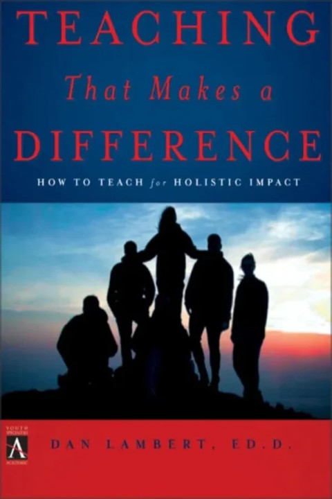 Omslag: Teaching That Makes a Difference - How to Teach for Holistic Impact