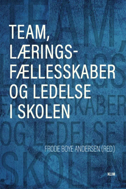 Omslag: Team, læringsfællesskaber og ledelse