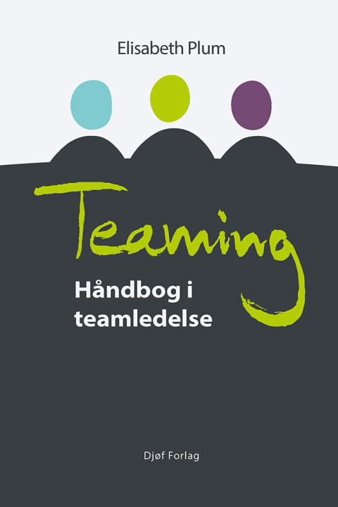 Omslag: Teaming - Håndbog i teamledelse