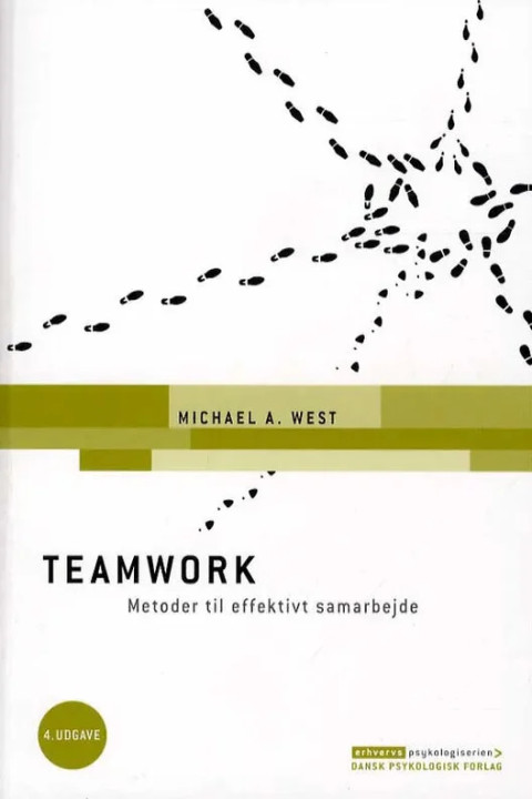 Omslag: Teamwork - Metoder til effektivt samarbejde, 4. udgave - Metoder til effektivt samarbejde