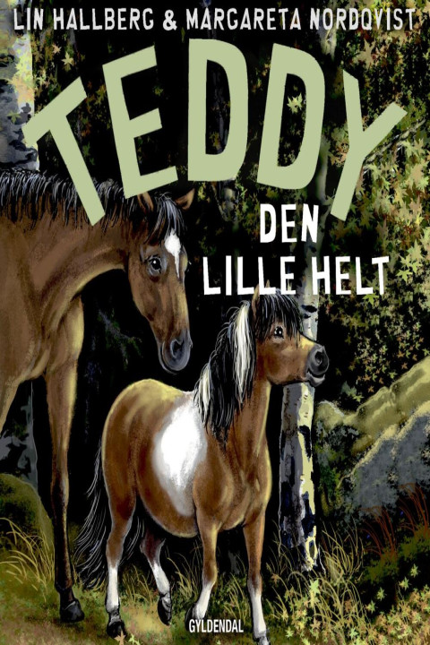 Omslag: Teddy 10 - Den lille helt