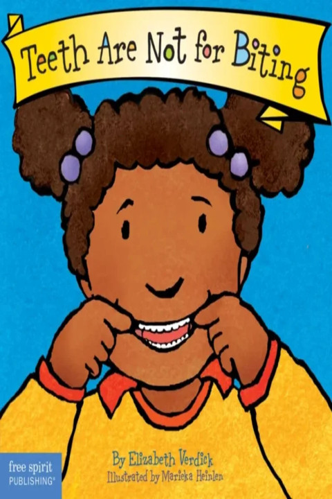 Omslag: Teeth Are Not for Biting Board Book