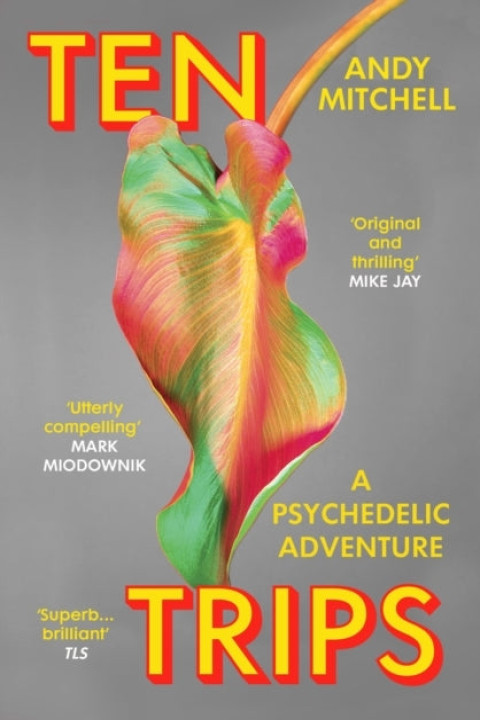Omslag: Ten Trips A Psychedelic Adventure
