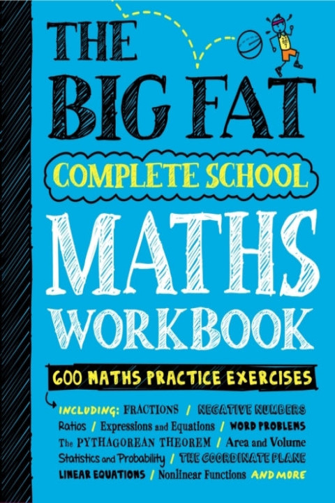 Omslag: The Big Fat Complete School Maths Workbook Uk Edition Studyi