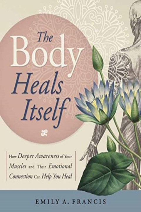 Omslag: The Body Heals Itself