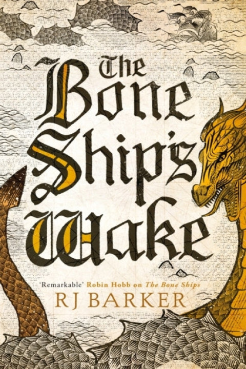 Omslag: The Bone Ship's Wake