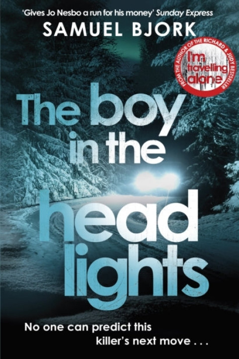 Omslag: The Boy in the Headlights