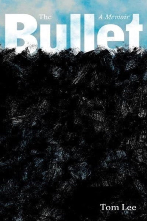 Omslag: The Bullet A Memoir