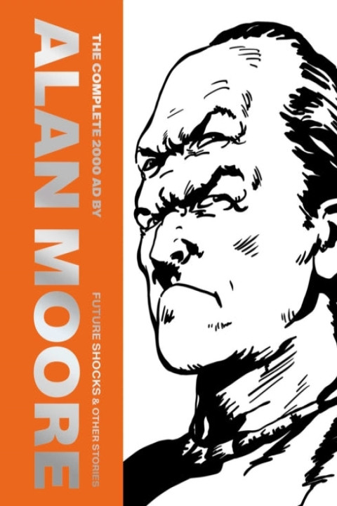 Omslag: The Complete 2000 AD By Alan Moore