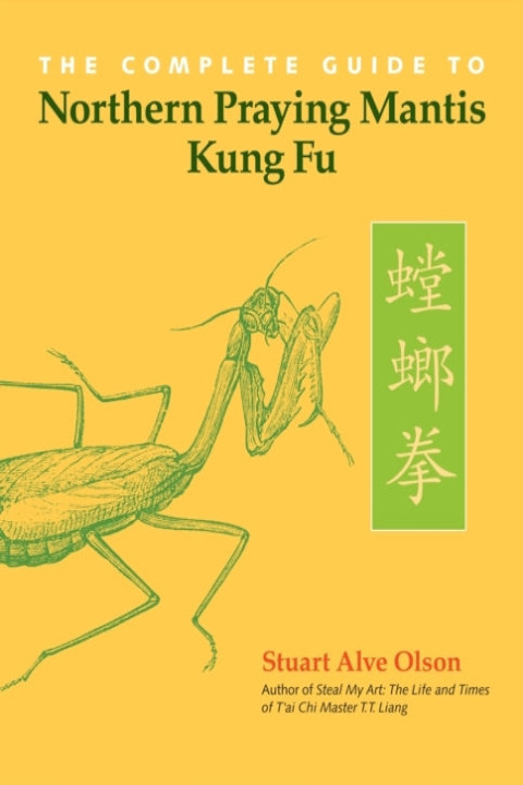 Omslag: The Complete Guide to Northern Praying Mantis Kung Fu