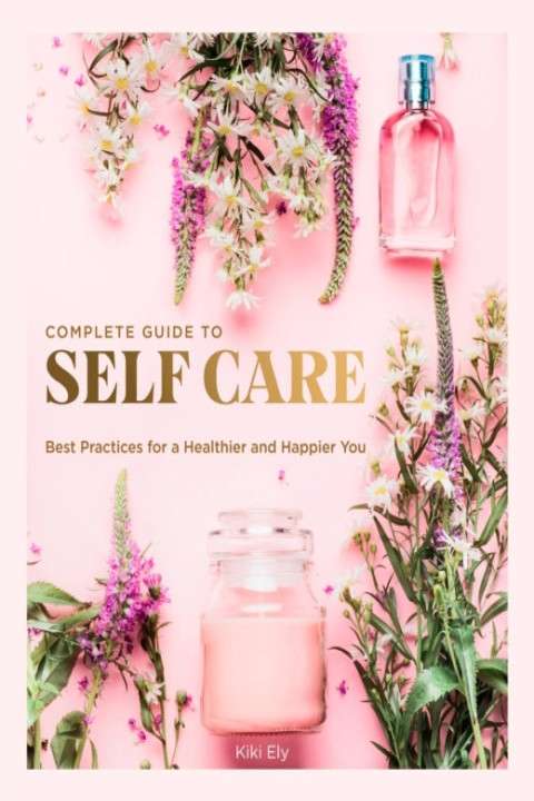 Omslag: The Complete Guide to Self Care