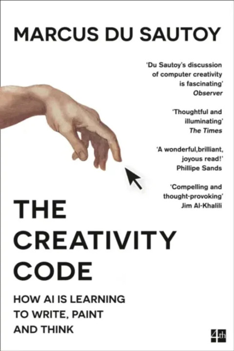 Omslag: The Creativity Code - How Ai is Learning to Write, Paint and Think