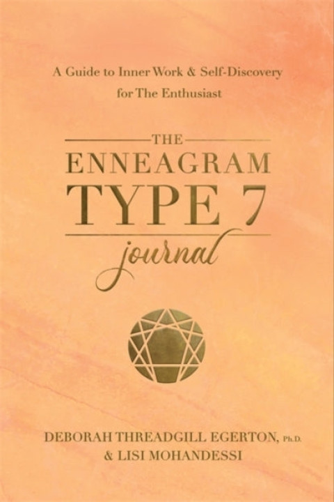 Omslag: The Enneagram Type 7 Journal A Guide To Inner Work & Self-Di