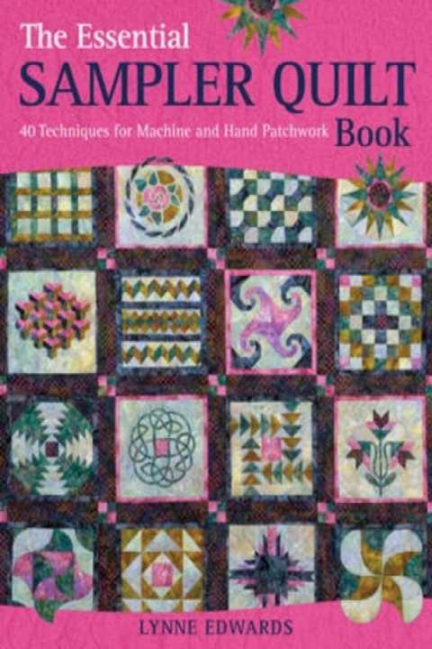Omslag: The Essential Sampler Quilt Book