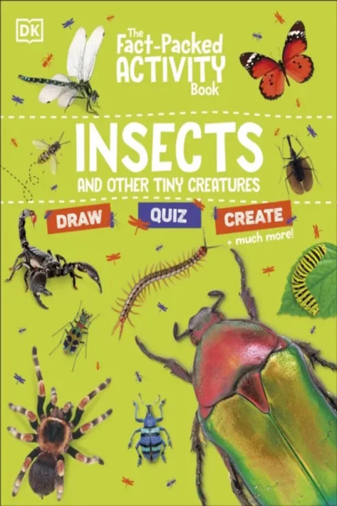 Omslag: The Fact-Packed Activity Book: Insects - And Other Tiny Creatures