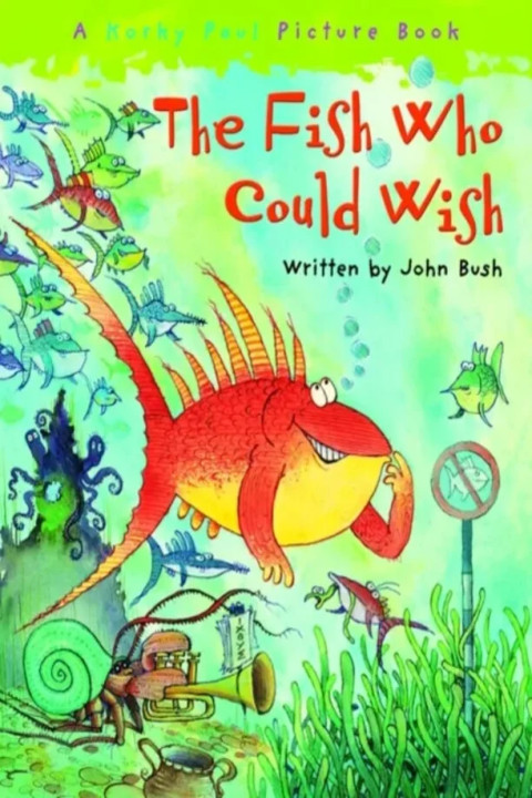 Omslag: The Fish Who Could Wish
