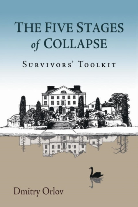 Omslag: The Five Stages of Collapse