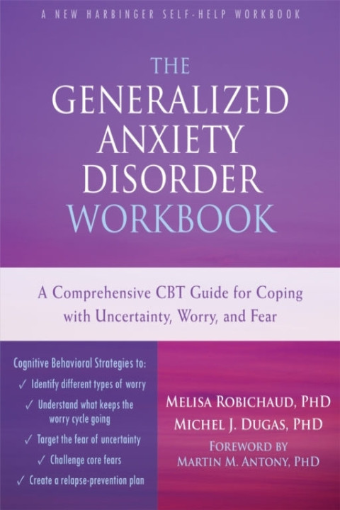 Omslag: The Generalized Anxiety Disorder Workbook
