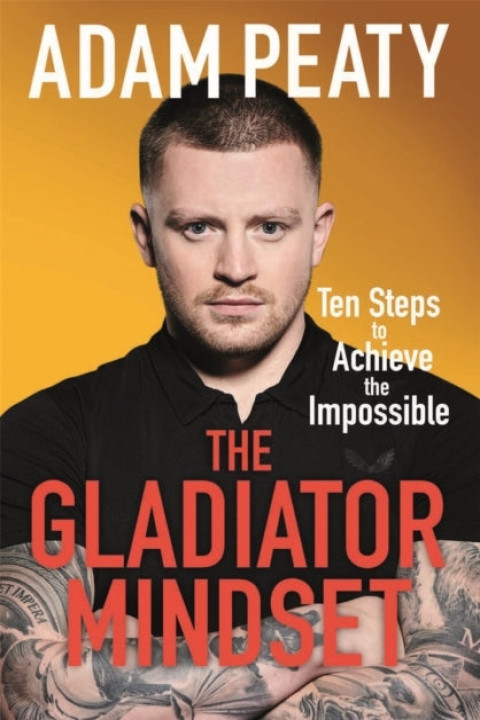 Omslag: The Gladiator Mindset Push Your Limits. Overcome Challenges.