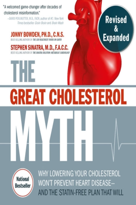 Omslag: The Great Cholesterol Myth Revised and Expanded