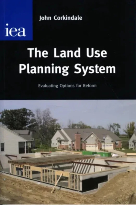 Omslag: The Land Use Planning System - Evaluating Options for Reform