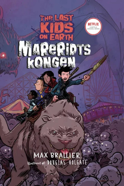 Omslag: The Last Kids on Earth 3 - Mareridtskongen