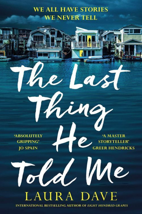 Omslag: The Last Thing He Told Me