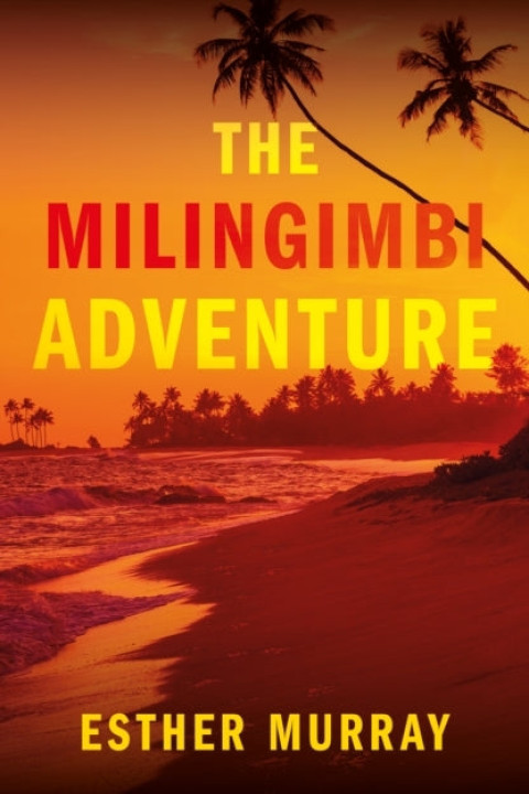 Omslag: The Milingimbi Adventure