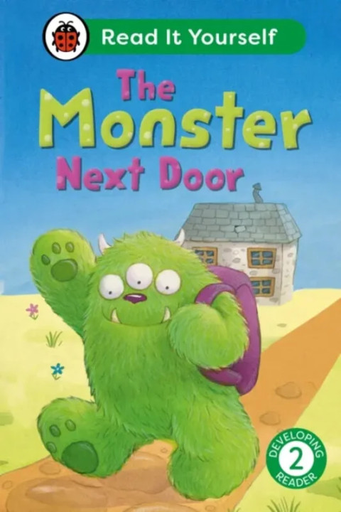 Omslag: The Monster Next Door: Read It Yourself - Level 2 Developing Reader
